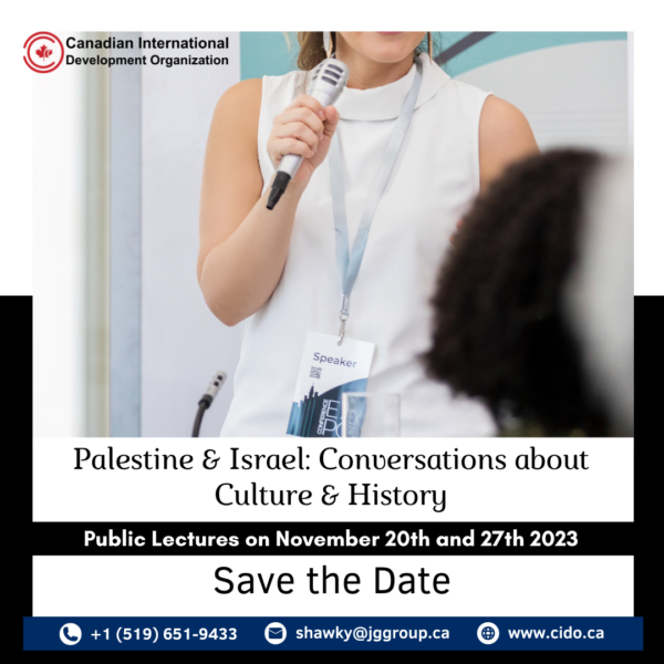 Palestine and Israel: Conversations about Culture & History | Public Lectures on November 20th & 27th 2023