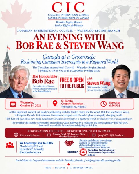 An evening with The Honourable Bob Rae & Steven Wang